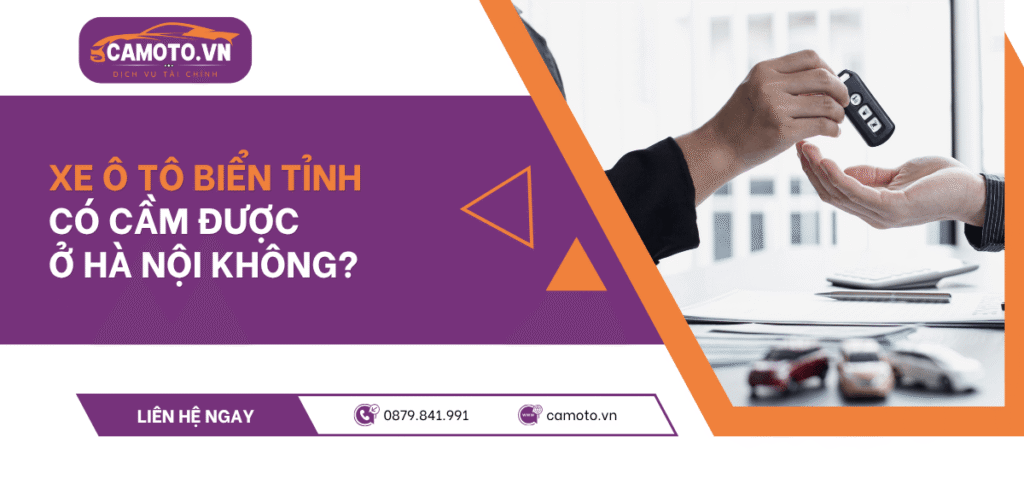 Xe ô tô biển tỉnh có cầm được ở Hà Nội không?